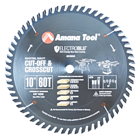AMANA 610600C Electro-Blu™ Carbide Tipped Cut-Off & Crosscut 10″ Dia, 60T ATB, 10°, 5/8″ Bore